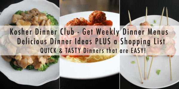 kosher-dinner-club-weekly-dinner-menus-kosher-in-the-kitch